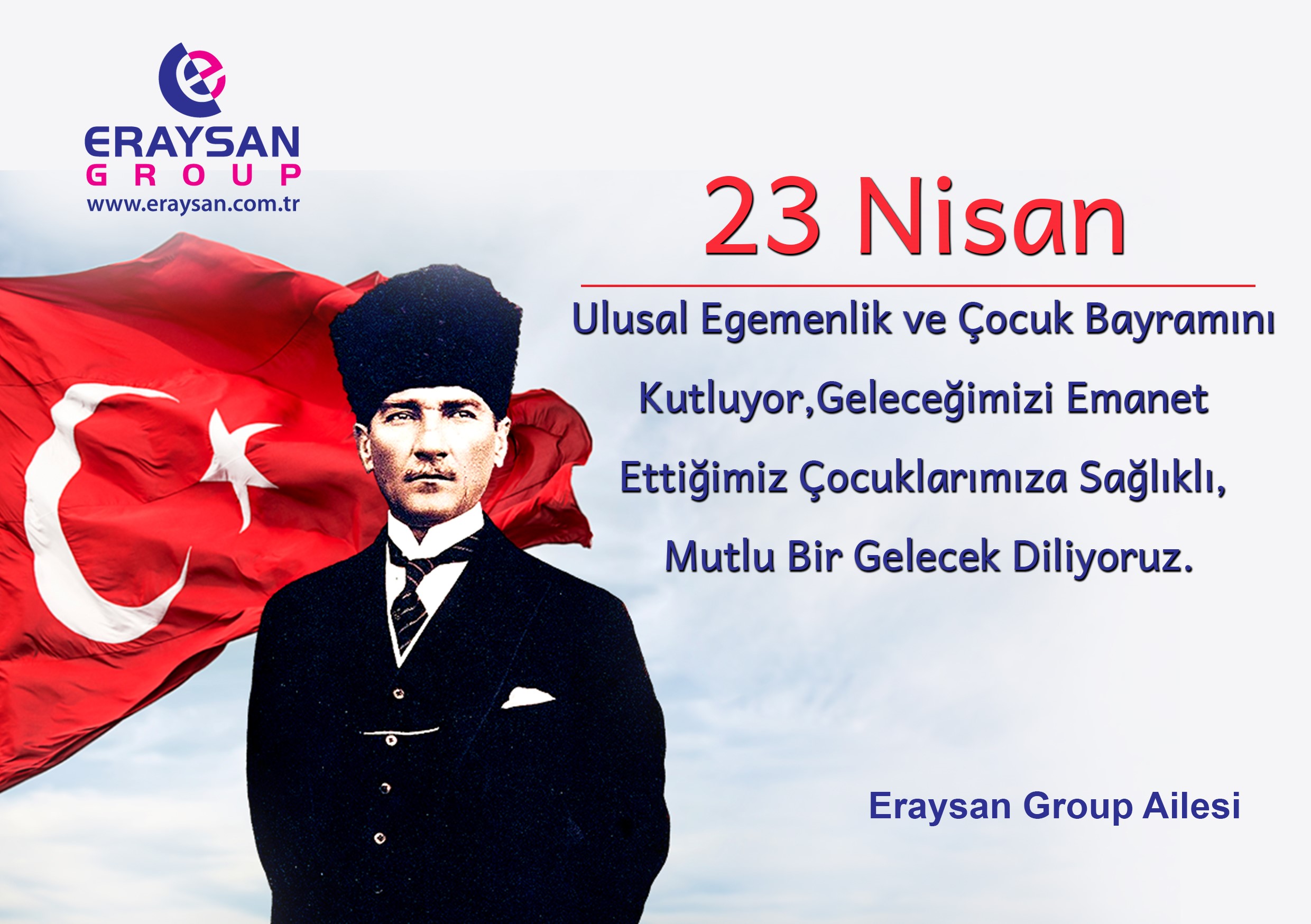 23 NİSAN ULUSAL EGEMENLİK VE ÇOCUK BAYRAMI